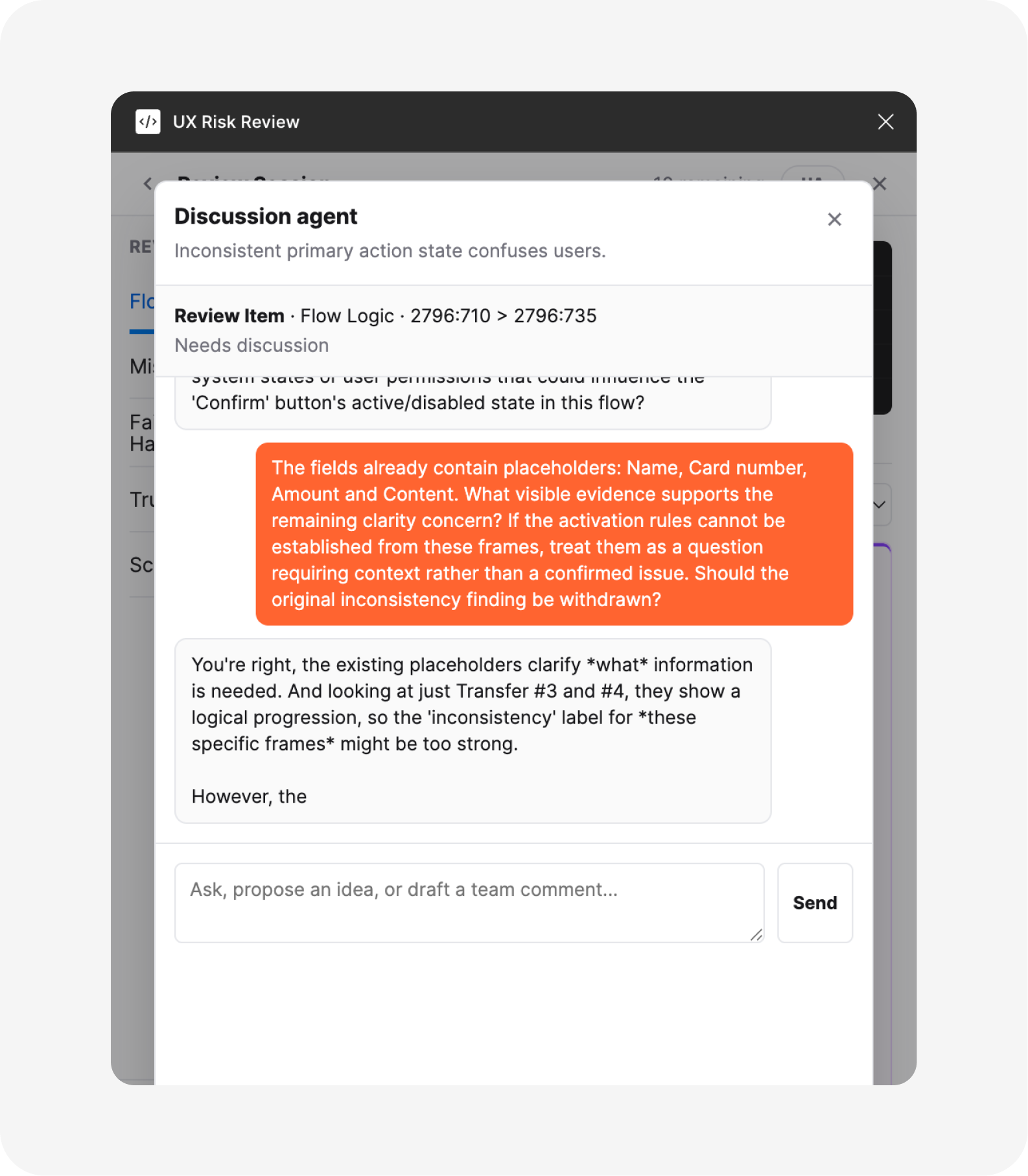 Discussion of a finding with follow-up questions and added context